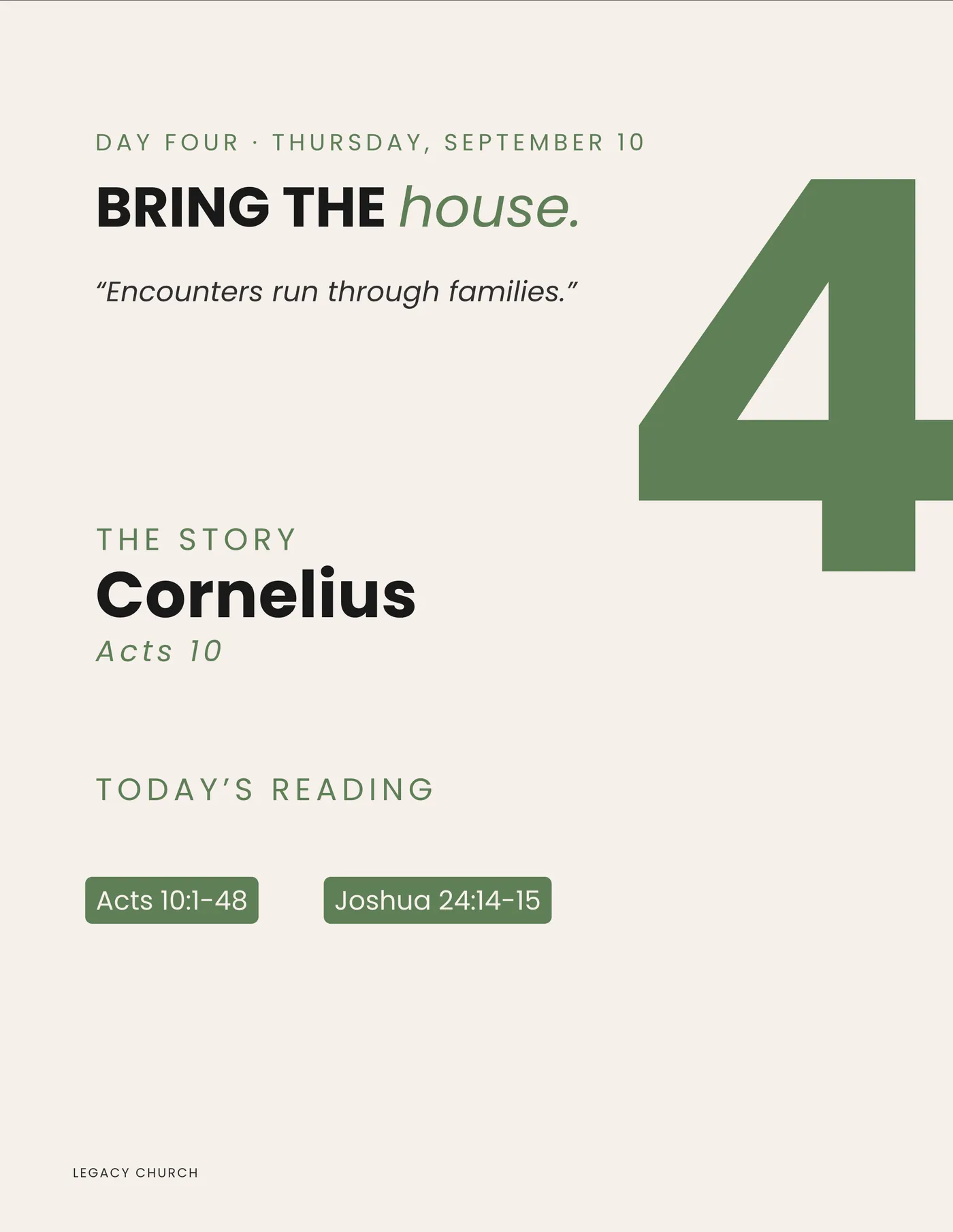 Day four, Thursday September 10. Bring the house: Cornelius, Acts 10, with Joshua 24:14-15